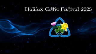 Halifax Celtic Festival 2025 - Saturday Performance
