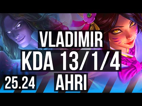 VLADIMIR vs AHRI (MID) | 13/1/4 | KR Grandmaster | 25.24
