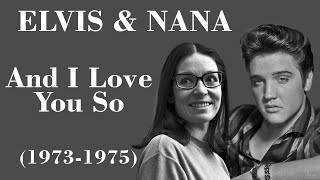 Elvis Presley &amp; Nana Mouskouri - And I Love You So - Tradução PT-BR