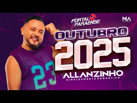 ALLANZINHO OUTUBRO 2025 🎵