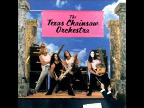 The Texas Chainsaw Orchestra - I Will Always Love You