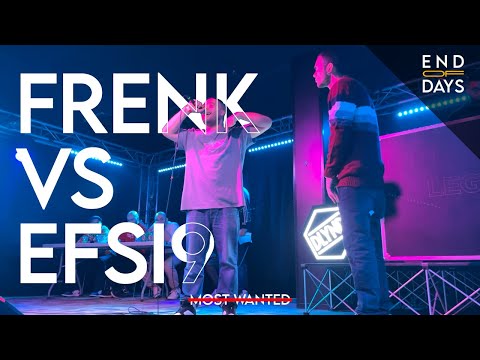 END OF DAYS: MOST WANTED - Ottavi - Frenk vs Efsi9