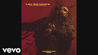 Carmouflage Rose - Let Me Down (Audio) ft. George Maple