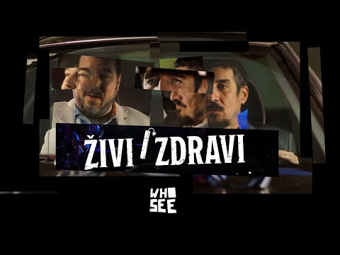 Who See - Živi i zdravi (official video)