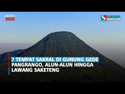 7 Tempat Sakral di Gunung Gede Pangrango, Alun alun hingga Lawang Saketeng