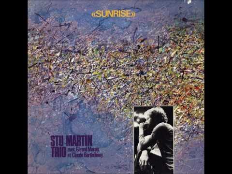 Stu Martin Trio "Sunrise"