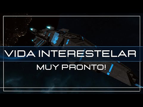 Vida Interestelar - Tráiler - Nueva Serie Muy Pronto!