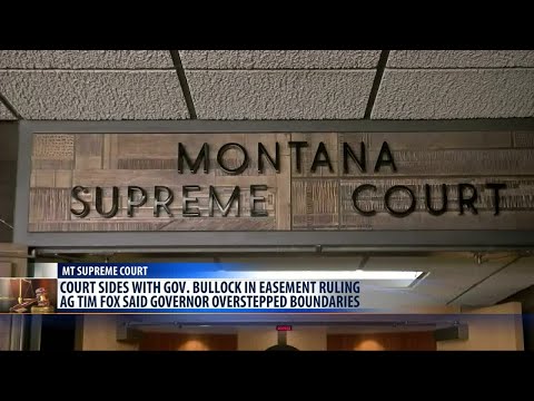 Montana Supreme Court sides with Bullock in easement dispute