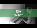 Sia - Alive (Piano Cover & Lyrics) 