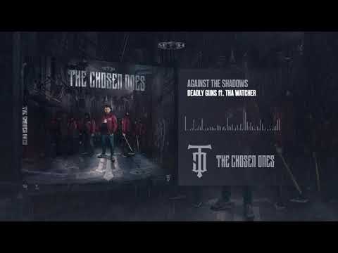 Deadly Guns ft  Tha Watcher - Against The Shadows