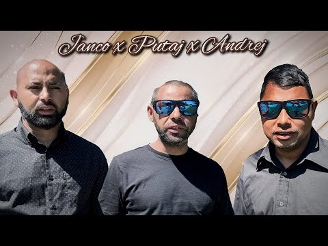 Andrej ⚜️ Putaj ⚜️ Janco - Mix sladakov ( OFFICIALvideo ) cover