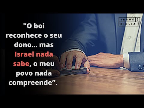 Isaías 1 Estudo: FILHOS CORRUPTOS (Bíblia Explicada)