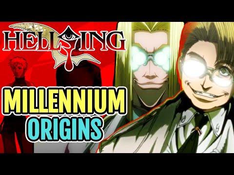 Millennium Organization Origins -  Last Battalion of Vampires that ruins Hellsing's World!