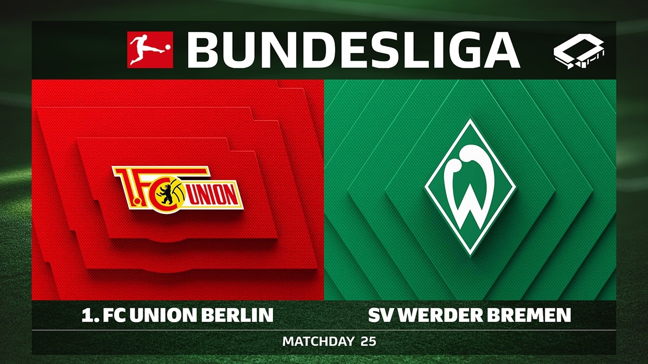 1. FC Union Berlin vs. SV Werder Bremen | Matchday 25 - Bundesliga 2025/26