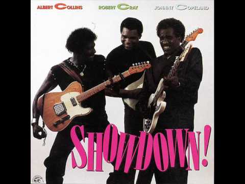 Albert Collins, Robert Cray, Johnny Copeland - SHOWDOWN! (full Album) 1985