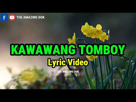 Kawawang Tomboy (Parody)