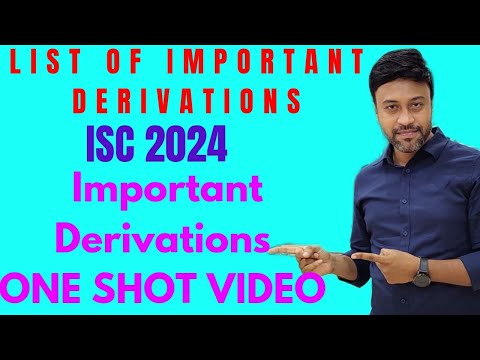 List of important derivations in Physics || ISC PHYSICS 2025 || Important derivations one shot Video