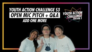 Youth Action Challenge S3E23: Pitch/Q&A; Add One More