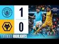 EXTENDED HIGHLIGHTS Man City 1 0 Wolves De Bruyne The Match Winner In Penultimate Etihad Game