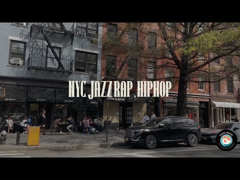 NYC JAZZ RAP | 90s SOUL HIPHOP BOOMBAP | SelfCare | Study / Reading / Cafe / Relax / Chill Time