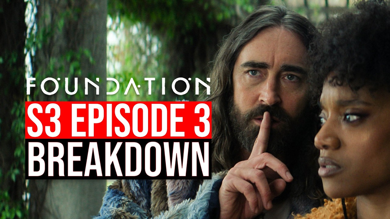 Foundation Season 3 Episode 3 Breakdown | Recap & Review