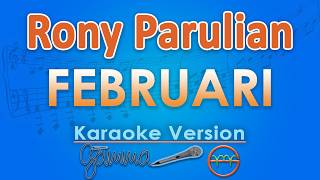 Download lagu Rony Parulian - Februari (Karaoke) | GMusic mp3