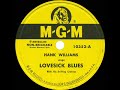 1949 HITS ARCHIVE: Lovesick Blues - Hank Williams