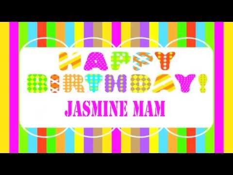JasmineMam   Wishes & Mensajes - Happy Birthday
