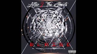 Letter To The Streets-Blaise (Audio)