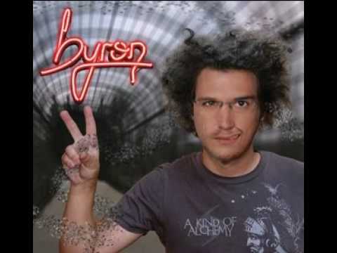 Byron - A Little Bit Deranged