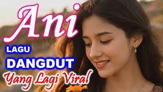 Download lagu ANI - VERSI INDIA MUSIK MODERN (Cipt, H. Rhoma Irama) || Syahdu banget #rhomairama #viral #india mp3