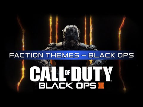Black Ops 3 Multiplayer Soundtrack: Black Ops Faction Themes (Part 2)