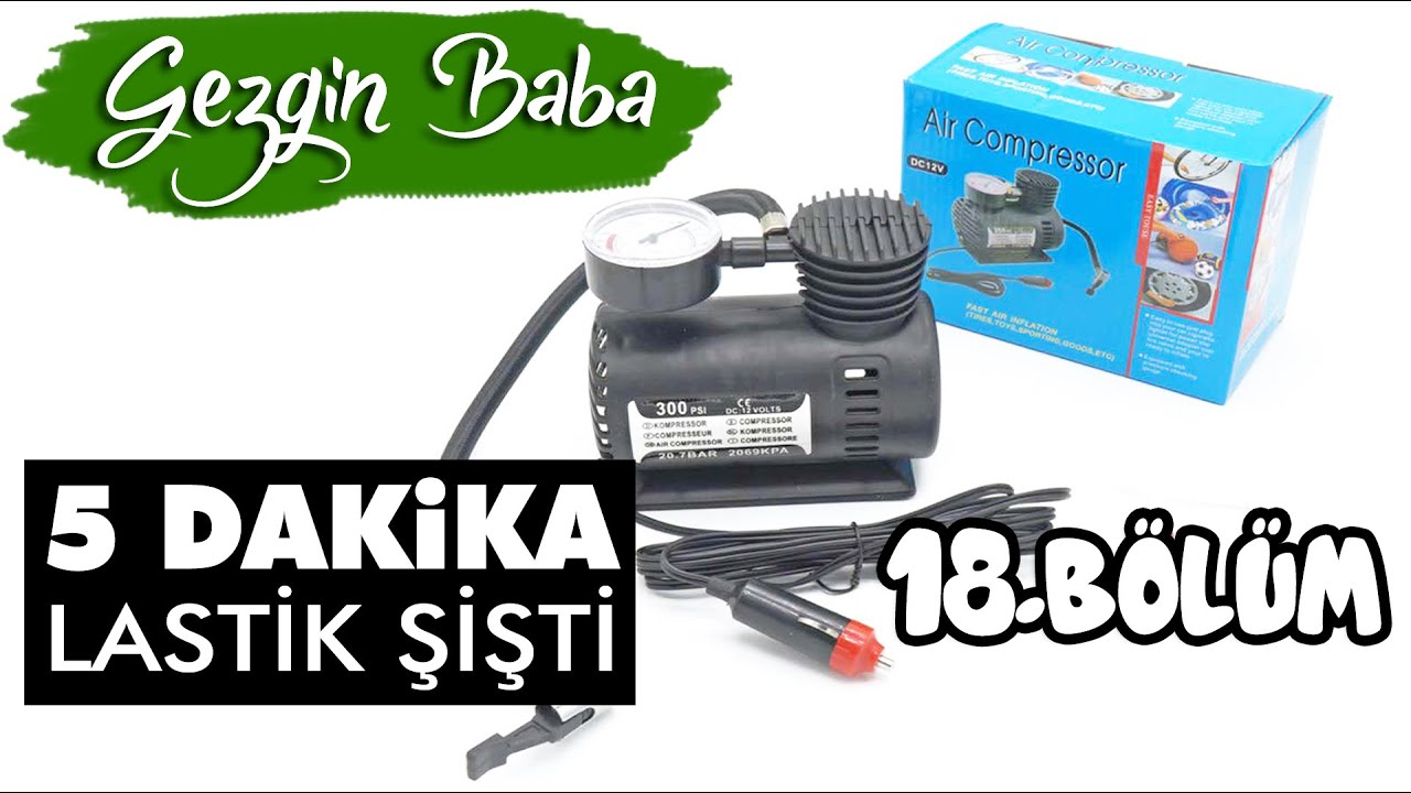 Mini Hava Kompresörü | Araç Çakmak Girişli 300 PSI Autokit Hava Kompresörü | Gezgin Baba | 18.Bölüm