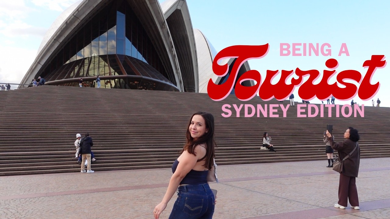Being a tourist in my own city!! Sydney edition