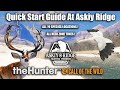 Quick Start Guide At Askiy Ridge TheHunter Call Of The Wild