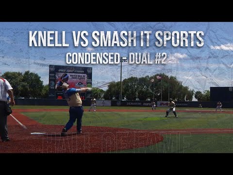 KNELL vs Smash it Sports - Hall of Fame Classic Dual #2 CONDENSED