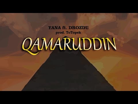 Yana ft. DrozdU - / Qamaruddin \ (prod. ToTopek)