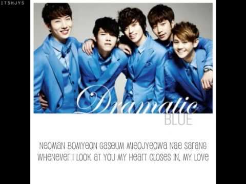 [ENG/ROM] Dramatic Blue (Jokwon, Woohyun, Niel, G.O, Yoseob) - Tearfully Beautiful
