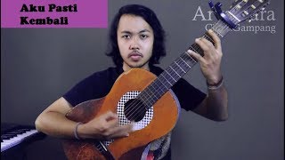Chord Gampang (Aku Pasti Kembali - Pasto) by Arya Nara (Tutorial Gitar)