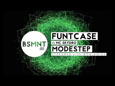 BSMNT 003 | Funtcase x Modestep