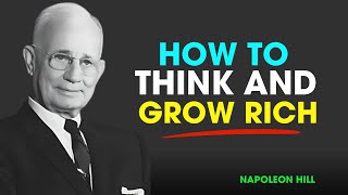 Think and Grow Rich || Napoleon Hill Powerful Motivational Speech || Motivational Speech