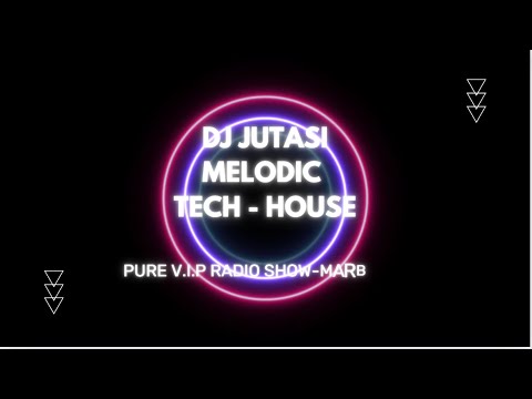 DJ Jutasi: Pure V.I.P Radio Show 🔊 | Beach Grooves Radio - Marbella