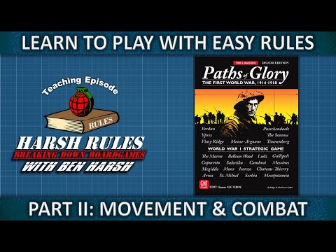 Rules Breakdown: Paths of Glory Part II-