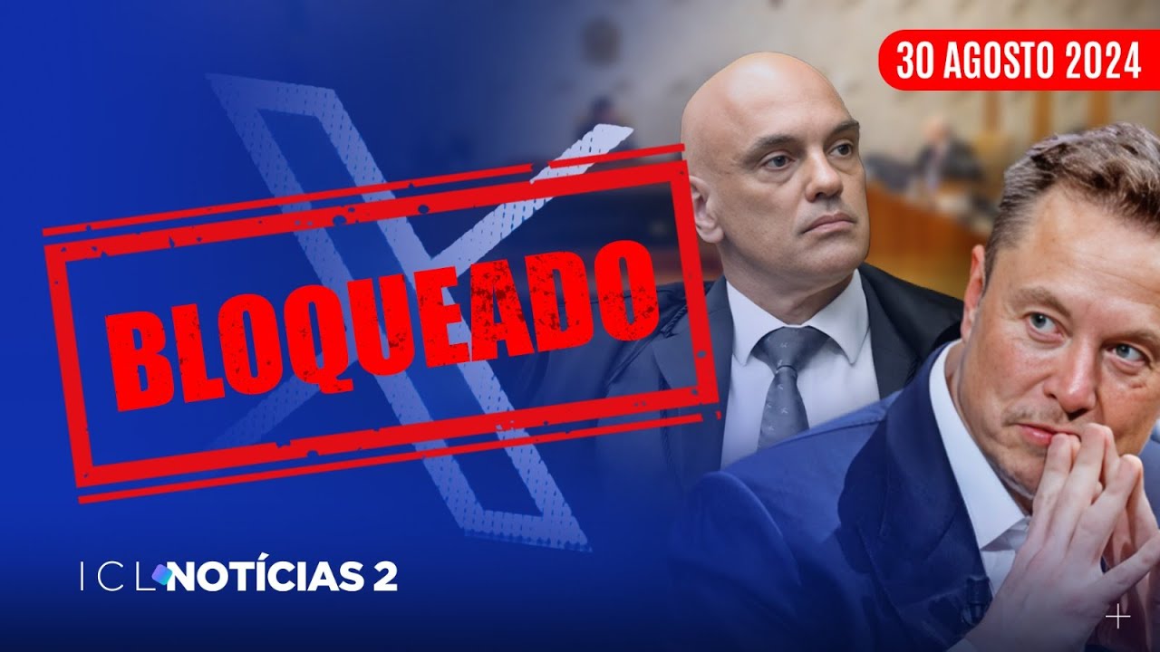 MORAES DÁ 24 HS PARA TWITTER SAIR DO AR NO BRASIL - ICL NOTÍCIAS 2 AO VIVO