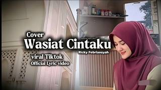 Download lagu WASIAT CINTAKU - Ricky Febriansyah  | Lagu Viral TikTok 2026 | JangAriiF Version mp3