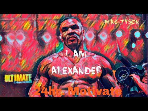 Mike Tyson I Am Alexander SPEECH repeated for 10 minutes!!! LISTEN DAILY & AFFIRM GREATNESS!!!