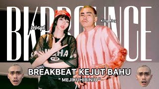 Download lagu BREAKBEAT KEJUT BAHU || Mejikuhibiniu set BKB aloy #breakbeat #aloy  mp3