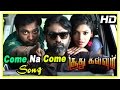 Soodhu Kavvum Movie Scenes | Vijay Sethupathi explains the rules | Come Na Come Song | Bobby Simha