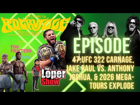 Episode 47: UFC 322 Carnage, Jake Paul vs. Anthony Joshua, & 2026 Mega-Tours Explode