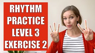 RHYTHM clapping PRACTICE: Level 3, Exercise 2!! - TIED QUARTER AND EIGHTH NOTES